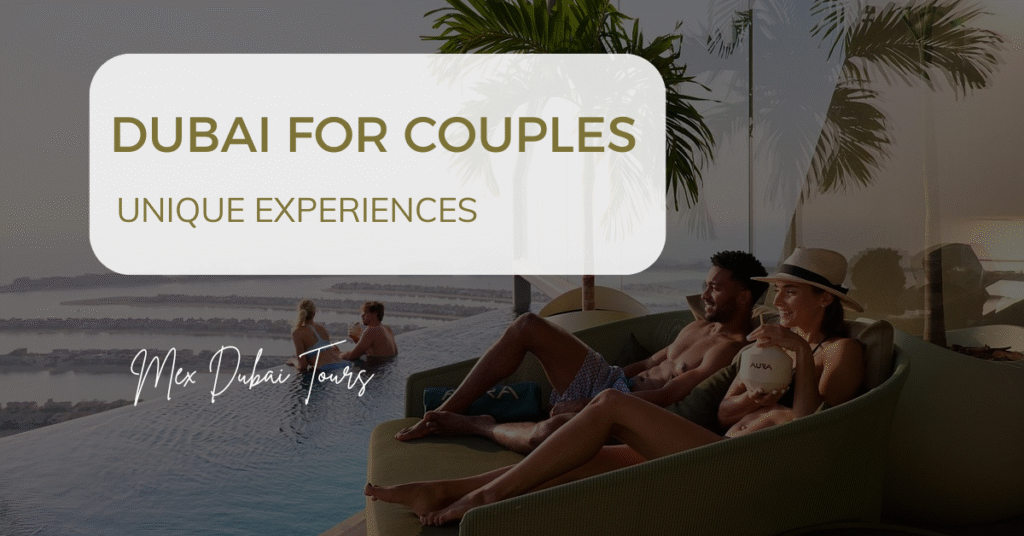Dubai for Couples